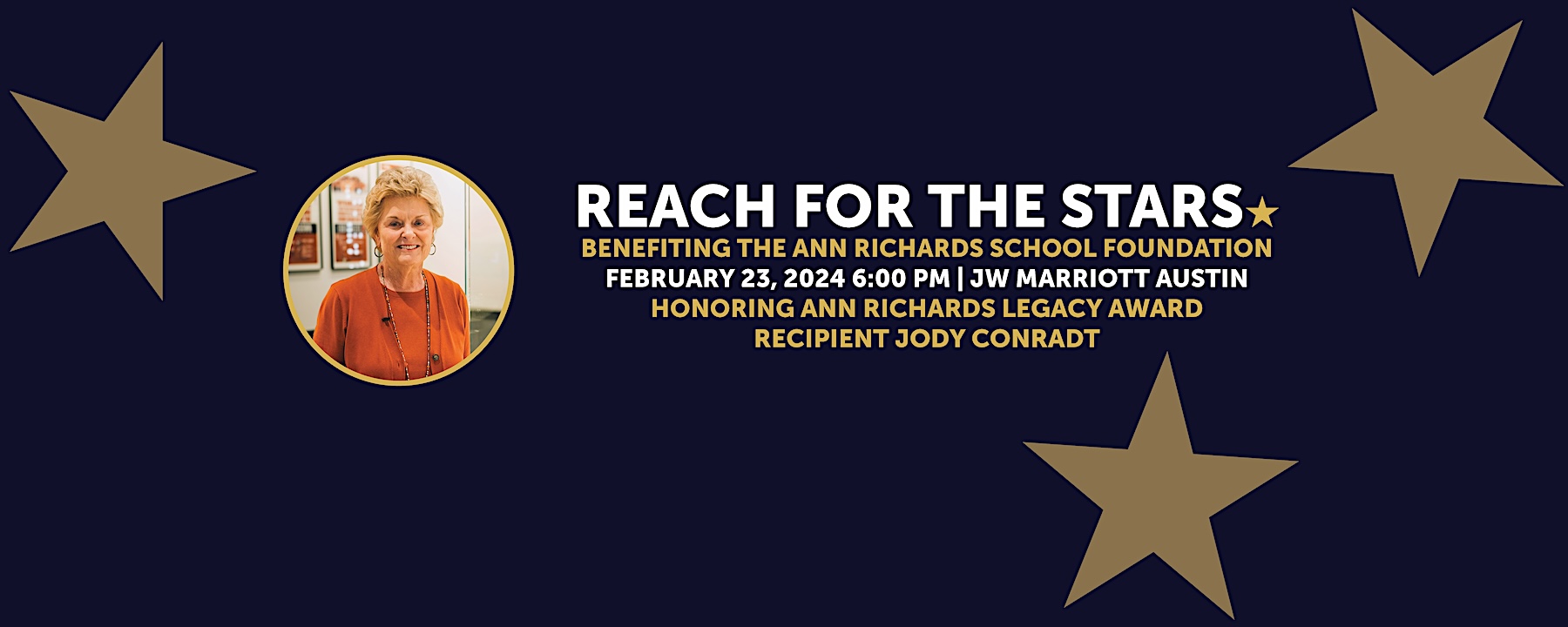 Join us for Reach for the Stars, our annual fundraising gala to celebrate the graduating class of the Ann Richards School for Young Women Leaders.